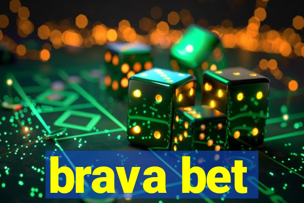 brava bet